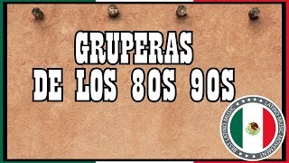 Viejitas Pero Bonitas Gruperas de los 80s 90s  Gruperas Viejitas 80s 90s [upl. by Thomasa]