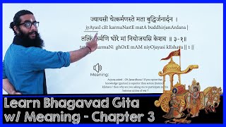 Learn BhagavadGita with Narration of Meanings  Chapter 3 [upl. by Harvie735]