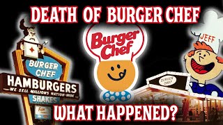 The Decline of Burger ChefWhat Happened [upl. by Terryn598]