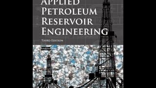 Applied Petroleum Reservoir Engineering  Chapter 1 [upl. by Eenimod936]