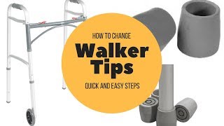 How to Change Your Walker Tip [upl. by Siver]