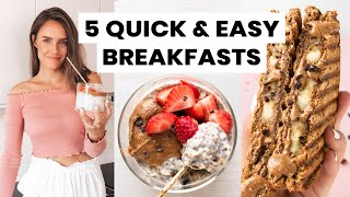 QUICK amp EASY Vegan Breakfasts – 5 Healthy Recipes [upl. by Diella]