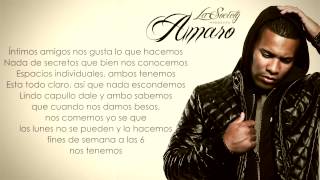 Amaro  Me Hablas Claro feat Yaga y Mackie Letra La Society [upl. by Kwon]