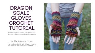 Dragon Gloves Crochet Pattern Tutorial [upl. by Aiz609]