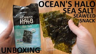 Unboxing Oceans Halo Sea Salt Seaweed Snack [upl. by Iramohs]