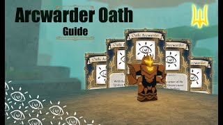 ARCWARDER OATH GUIDE  DEEPWOKEN [upl. by Maddock263]