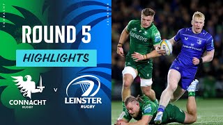 Connacht v Leinster Highlights  Round 5  URC 202425 [upl. by Anyak]