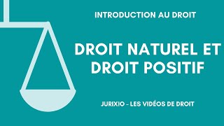 Droit naturel et droit positif [upl. by Novahc]