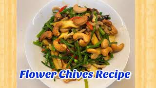 Flower Chives Recipe  Chinese Style [upl. by Nikal352]