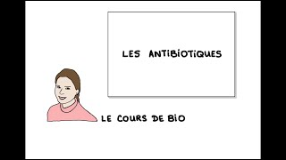 Les antibiotiques [upl. by Asert]