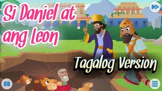 Si Daniel at ang Leon  The Lions 🦁 Den  Bible Story for Kids  Tagalog Version [upl. by Asaeret]