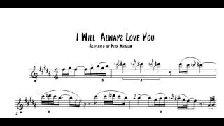 I Will Always Love You  Saxophone Solo Transcription by Kirk Whalum Whitney Houston [upl. by Viridis]