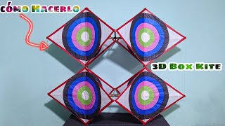 Cómo Hacer Un Papalote 3D Fácil y Rápido 3d Box Kite [upl. by Accever]