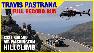 Travis Pastranas Full Record Run at 2021 Mt Washington Hillclimb [upl. by Monti467]