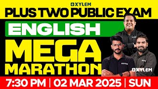 Plus Two Public Exam English  Mega Marathon  Xylem Plus Two [upl. by Goles34]