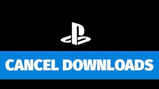 How to Cancel Downloads on PS4  2020  PlayStation [upl. by Golden933]