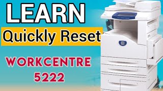 Xerox Workcentre 5222  5225  5230 How to Reset Error code [upl. by Eidnarb]