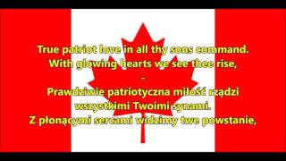 Hymn Kanady ENPL tekst  Anthem of Canada [upl. by Aivitnahs]