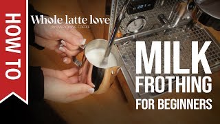 How To Milk Frothing for Beginners 5 Tips [upl. by Bearnard]