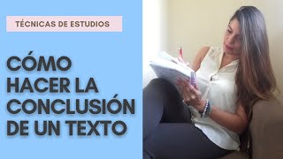 CÓMO HACER UNA CONCLUSIÓN EJEMPLOS 3 PASOS [upl. by Adias]