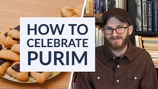 How to Celebrate Purim  David Wilber [upl. by Analaj]