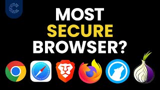 6 Most Secure Web Browsers in 2024 which is the best [upl. by Essyla]