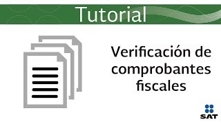 Tutorial Verificación de comprobantes fiscales impresos [upl. by Leba]