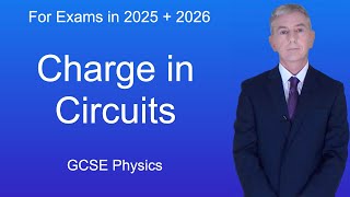 GCSE Physics Revision quotCharge in Circuitsquot [upl. by Ayouqat]