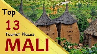 quotMALIquot Top 13 Tourist Places  Mali Tourism [upl. by Ittocs]