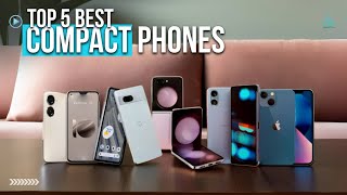 Top 5 Best Compact Phones 2024 [upl. by Iccir]