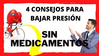 Cómo bajar la TENSIÓN ARTERIAL de forma NATURAL sin MEDICAMENTOS  4 CONSEJOS [upl. by Nonnaihr]