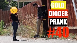 GOLD DIGGER PRANK PART 40 EXPOSED  UDY PRANKS 2017 [upl. by Nimzaj309]