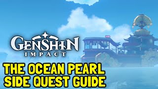 Genshin Impact The Ocean Pearl Side Quest Guide [upl. by Areemas]