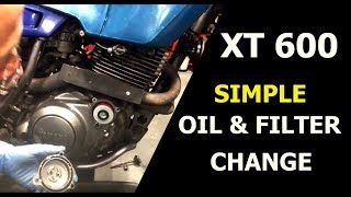 XT 600e Simple Oil and Filter Change [upl. by Tenaj]