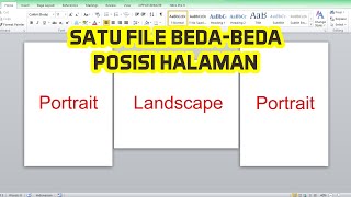 CARA MEMBUAT HALAMAN BERBEDA PORTRAIT DAN LANDSCAPE DALAM SATU FILE WORD [upl. by Ynnohj]