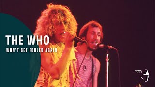 The Who  Wont Get Fooled Again Live In Texas 75 [upl. by Edric]