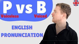 English Pronunciation  P vs B [upl. by Fernande378]