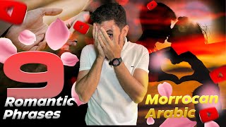 Moroccan Arabic 9 Romantic phrases  50 expressions part 2 [upl. by Harhay]