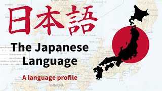 The Japanese Language [upl. by Tu]