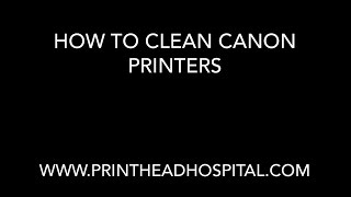 How to clean Canon Printers [upl. by Brezin229]