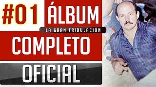 Marino 01  La Gran Tribulacion Album Completo Oficial [upl. by Moncear30]