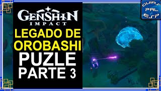 El Legado de Orobashi  Parte 3  Solución al Puzle  Genshin Impact [upl. by Dielle622]