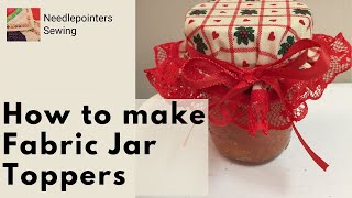 How to make a Decorative Fabric Mason Jar Topper [upl. by Novak]