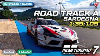 Gran Turismo 7  Sardegna  Road Track A  Track Guide [upl. by Dnomrej136]