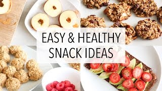 EASY HEALTHY SNACK IDEAS [upl. by Adia468]