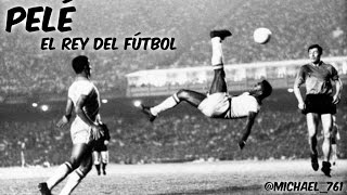 Mejores Jugadas Y Goles De Pelé quotEl Rey Del Fútbolquot [upl. by Batish]