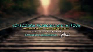 Lou Agaga Faamanu atu ia Ieova Instrument COVER  Chorus Arrangements By Lance Mitai [upl. by Hudis784]